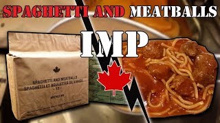 MRE Review Canadian IMP with FRH 2015 Menu 9 Spaghetti and Meatballs First Time on YouTube