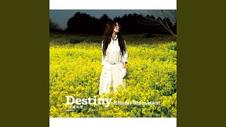 Destiny -太陽の花-