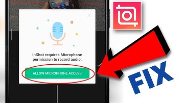 Inshot Requires Microphone Permissions To Record Audio | Allow Microphone Access in Inshot App