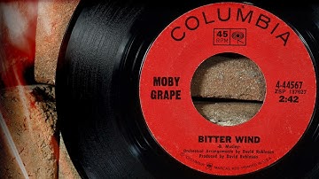 Moby Grape - Bitter Wind  ...1968