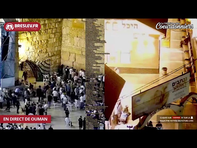 LIVE Tikoun Haclali - Veille Kippour - 9 TICHRI - Breslev - Ouman -