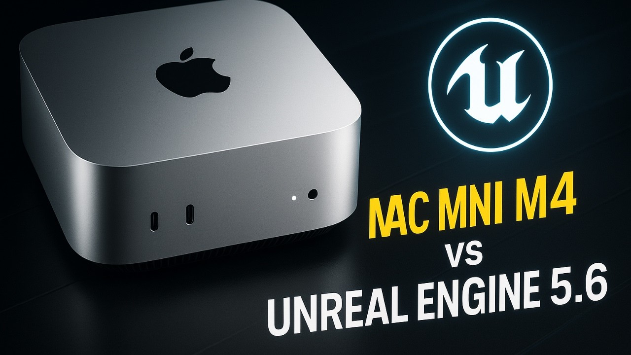 Can The Mac Mini M4 REALLY Run Unreal Engine 5.6 Smoothly For $599?