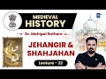 L22 jehangir  shahjahan l medieval history by dr mahipal rathore upsc