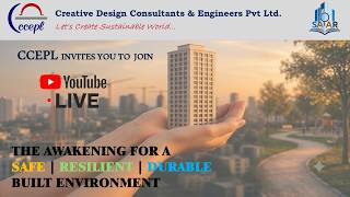 THE AWAKENING FOR A SAFE | RESILIENT | DURABLE | BUILT ENVIRONMENT | LIVE