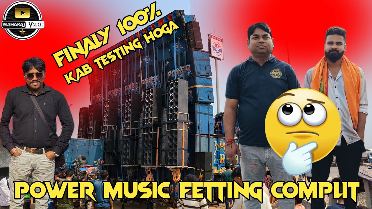 Power Music💥💥 Final Look Kab Testing Hoga 🤔🤔Hamko Bhi Nahi Pata 😆😆