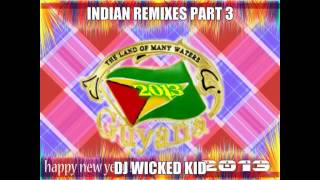 Download Lagu Indian Remixes Part 3 2k13 DJ WICKED KID MP3