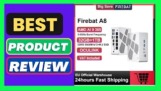 Firebat Mini PC A8 AMD Ryzen AI 9 365
