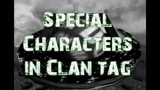 X360 - Call of Duty 4 Glitches - Special Char. in Clan Tag