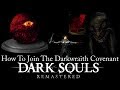 Dark soulsremastered  how to join the darkwraith covenant