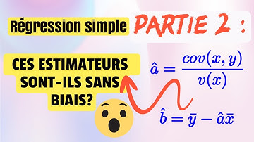 Partie  2 : Les estimateurs des paramètres a et b sont-ils sans biais?| régression simple.
