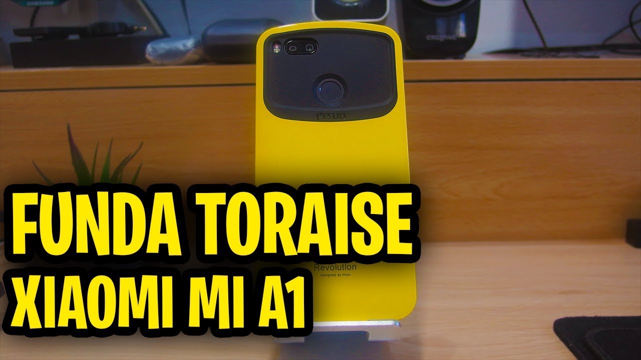 FUNDA PREMIUM TORAISE XIAOMI MI A1 (PROTECCIÓN COMPLETA) - YouTube
