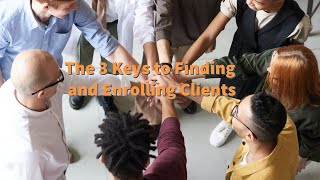 Health Coach Training: The 3 Keys to Finding and Enrolling Clients