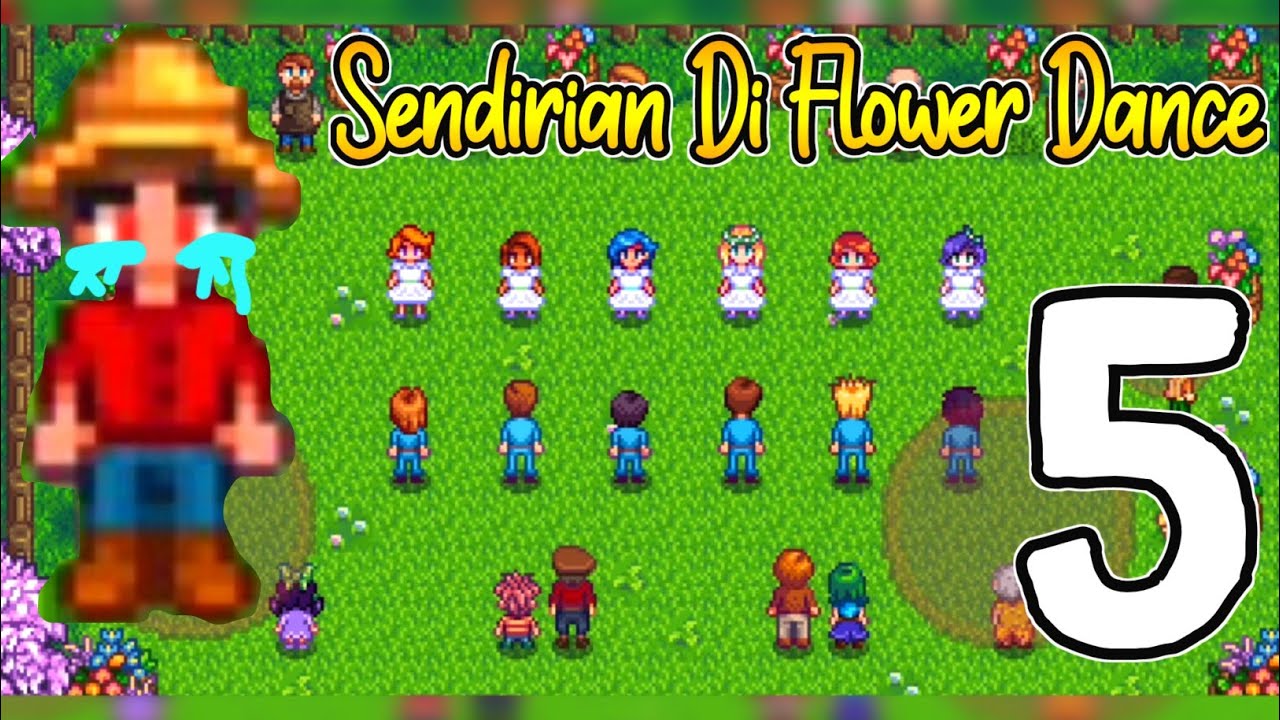Sendirian di Flower Dance Festival "( Stardew Valley Bahasa