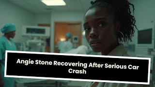 Angie Stone Opens Up About Family Car Crash | Full Statement and Recovery Updates!