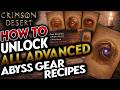 Crimson Desert: How to Unlock ALL 89 Abyss Gear Blueprints (Complete Guide)