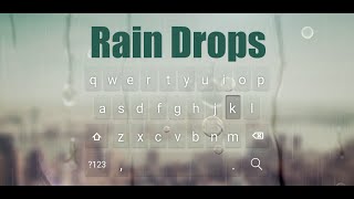 Rain Drops Animated Keyboard screenshot 1