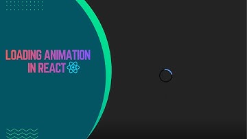 React Loader Animation Tutorial  Beginner to Pro