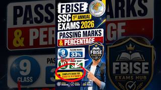 FBISE SSC 1ST ANNUAL EXAMS 2026 #fbisenewpolicy #fbisepassingmarks2026 #shortsfeed #fbiseexamshub