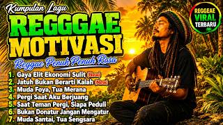 Kumpulan Lagu Reggae Motivasi 2026 🌴 || Gaya Elit Ekonomi Sulit - Reggae Acak Terbaik ☕🎧🎤🌴🌴