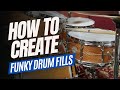 How To Make Your Dum Fills FUNKIER! - Drum Lesson