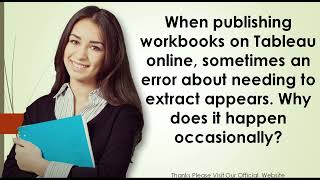 When publishing workbooks on Tableau online, sometimes an error about needing to extract appears  Wh Net Worth