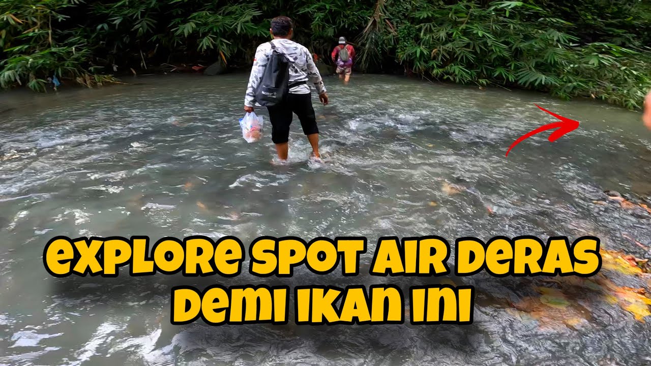 ‼️EKSPLORE‼️SPOT MANCING AIR DERAS BANYAK IKANNYA | MANCING LIARAN