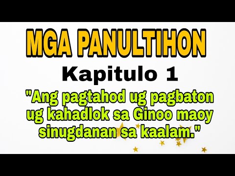 "Ang pagtahod ug pagbaton ug kahadlok sa Ginoo maoy sinugdanan sa Kaalam". Mga Panultihon Kapitulo 1