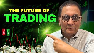 Trading Is About to Change Forever — Are You Ready?
