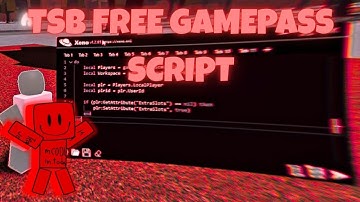 GET TSB GAMEPASS FOR FREE - [ANY EXECUTER IS SUPPORTED]