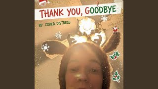 Thank You, Goodbye