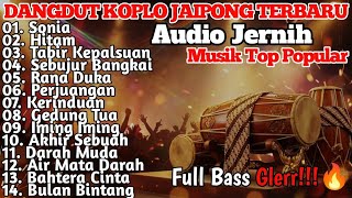 FULL ALBUM DANGDUT KOPLO JAIPONG TERBARU 2026 -  Full Bass Glerr🔥 