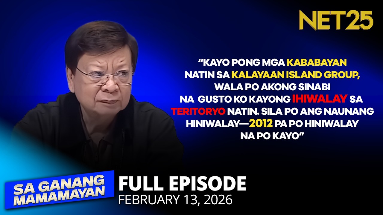 Sa Ganang Mamamayan - February 13, 2026