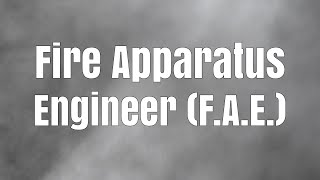 Romeoville Fire Academy Course: Fire Apparatus Engineer (F.A.E.)