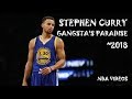 Stephen Curry Mix 2018 - Gangsta's Paradise