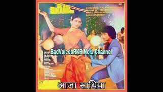 Aaja Saathiya.Ek Aur Sikander1986.Kishore Kumar.Lata Mangeshkar.Rajesh Roshan.Majrooh Sultanpuri.