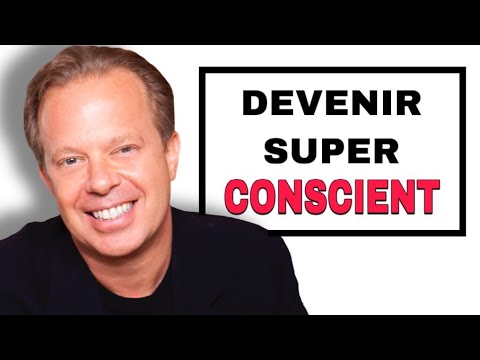 DEVENIR Super-Conscient -