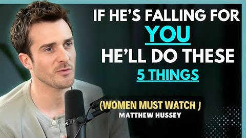 Men Test You This Way When They Fall in Love With You | Matthew Hussey