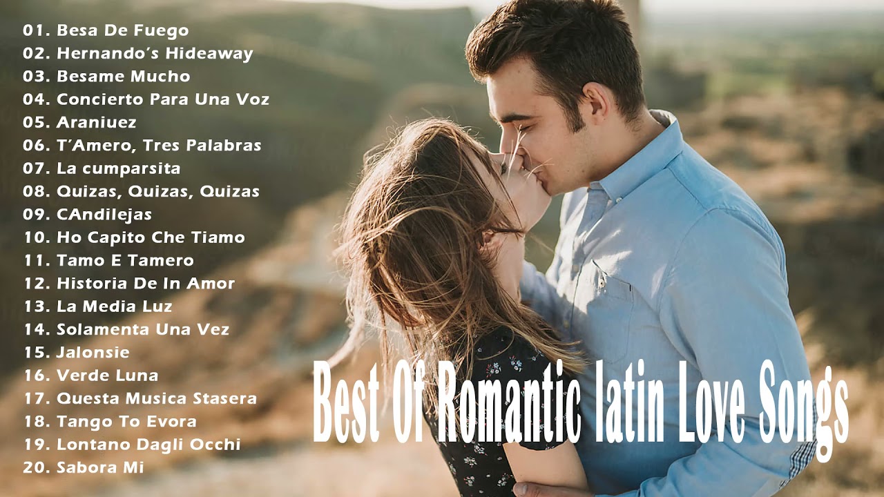 Latin Love Songs 2021 Best Romantic Latin Love Songs YouTube