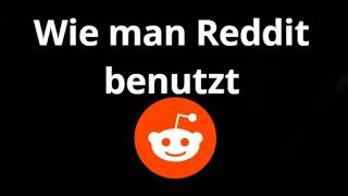 Wie man Reddit benutzt – vollständiger Leitfaden für Anfänger