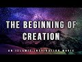 Be001 the beginning of creation intro  allah the creator