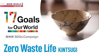 Kintsugi: Giving New Life to Broken Vessels  Zero Waste Life