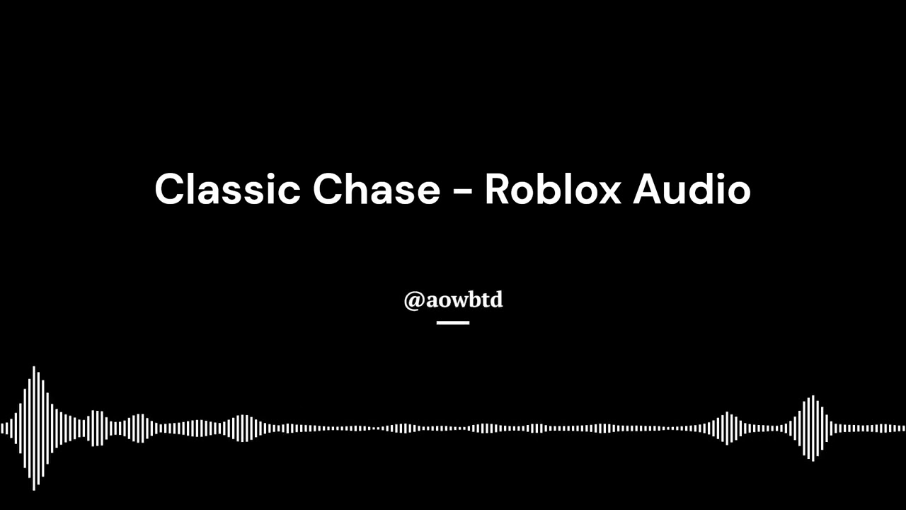 Classic Chase - Roblox Audio