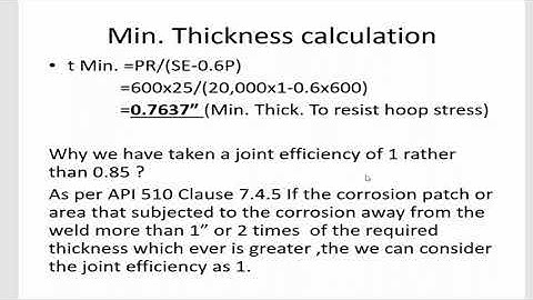 API 510 Minimum Thickness calculation and Remaining Life of pressure vessels