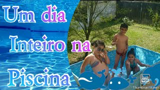 Um Dia Inteiro Brincando Na Piscina