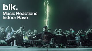 blk. | Music Reactions Indoor Rave | November 2023