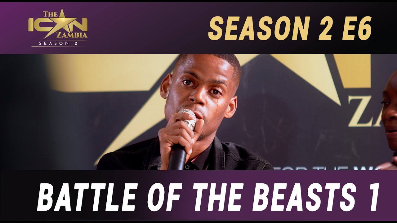 The Icon Zambia | S2, | E6 — The Big Chop Battle of the Beasts (Part 1)