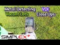 Nokta Simplex VDI Close Ups/Metal Detecting Vacant Lots