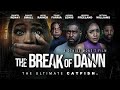 The Break of Dawn | The Ultimate Catfish | Thriller Now Streaming | Official Trailer