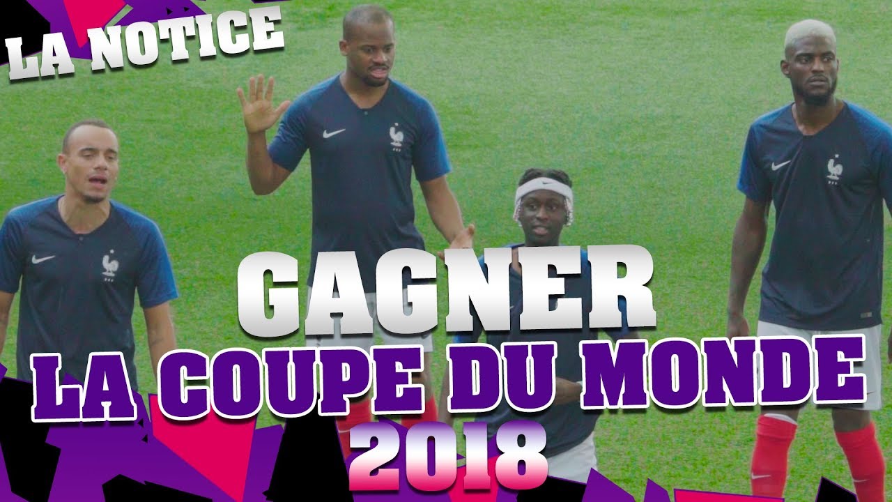 LA NOTICE - GAGNER LA COUPE DU MONDE 2018