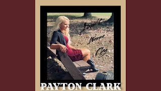 Video thumbnail of "Payton Clark - Don't Wanna Play"